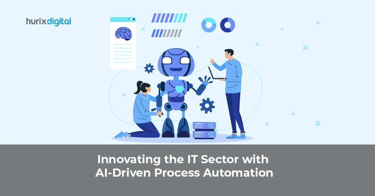 Innovating the IT Sector with AI-Driven Process Automation