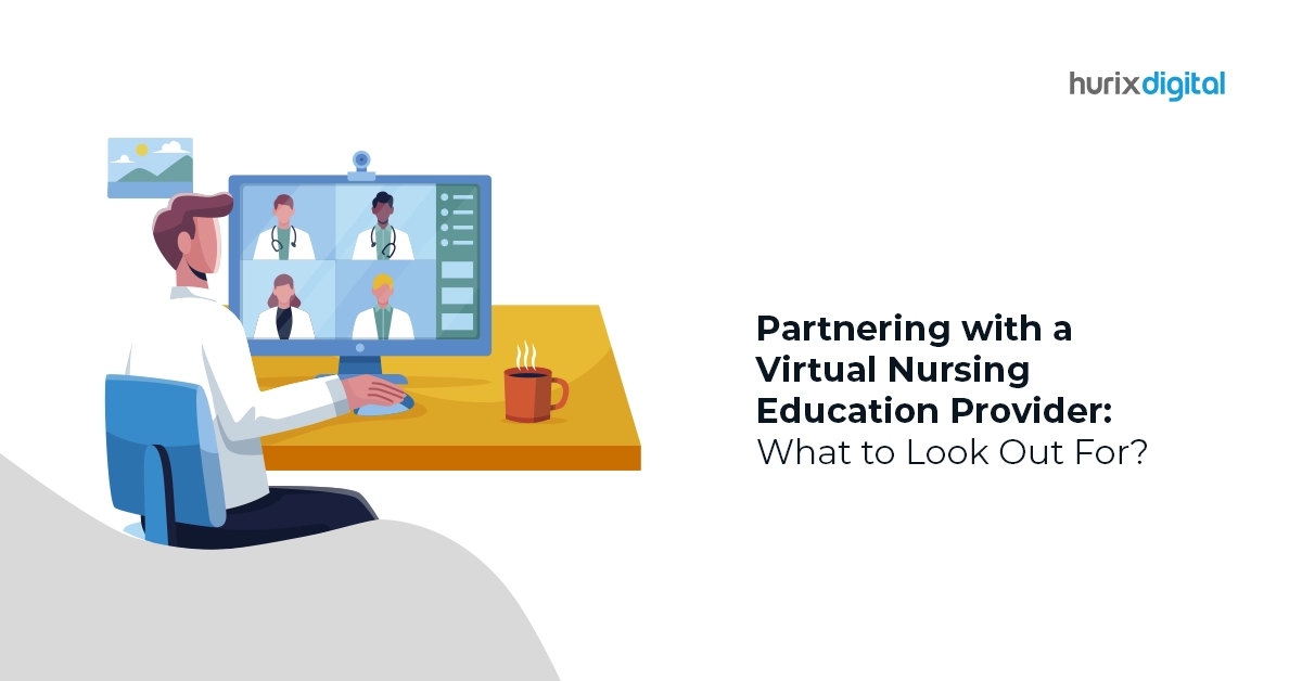 Partnering with a Virtual Nursing Education Provider: What to Look Out For?