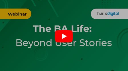 Digital Webinar: The BA Life: Beyond User Stories