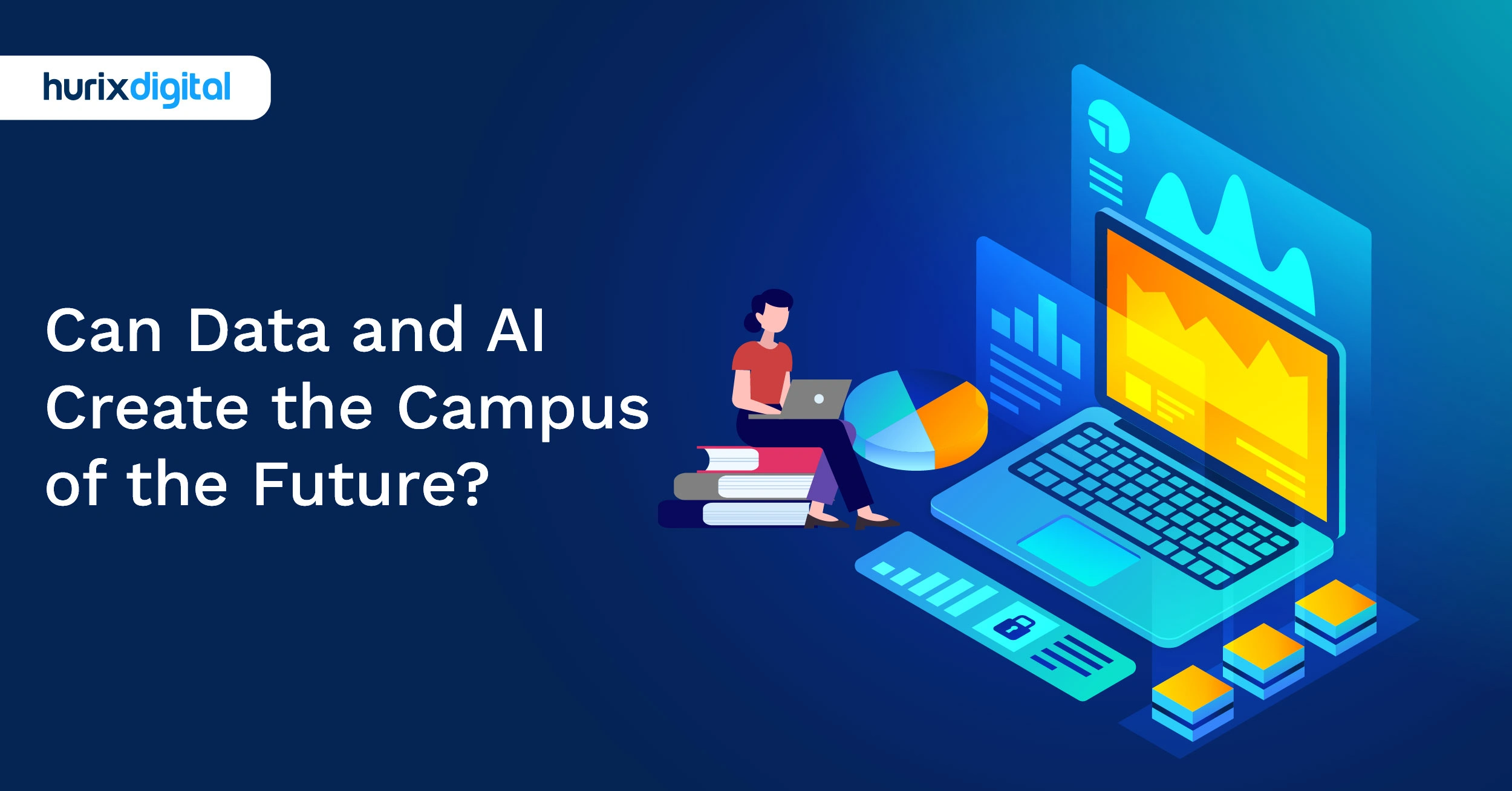 Can Data and AI Create the Campus of the Future?