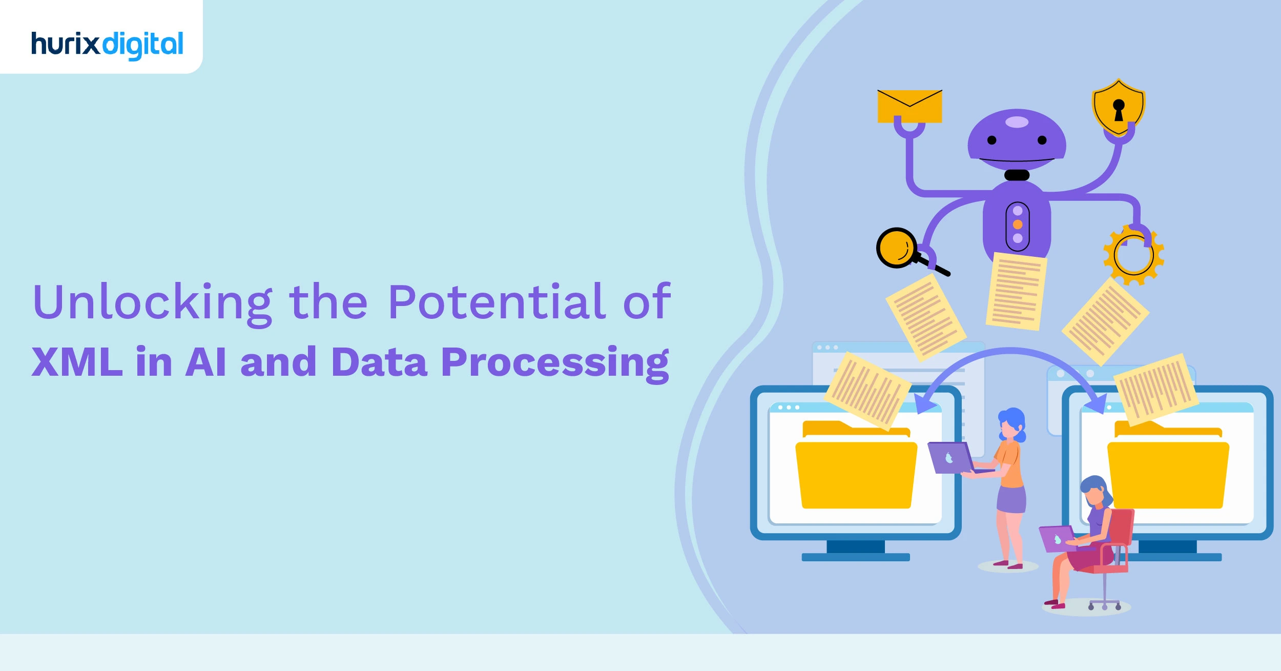 Unlocking the Potential of XML in AI and Data ProcessingUnlocking the Potential of XML in AI and Data Processing
