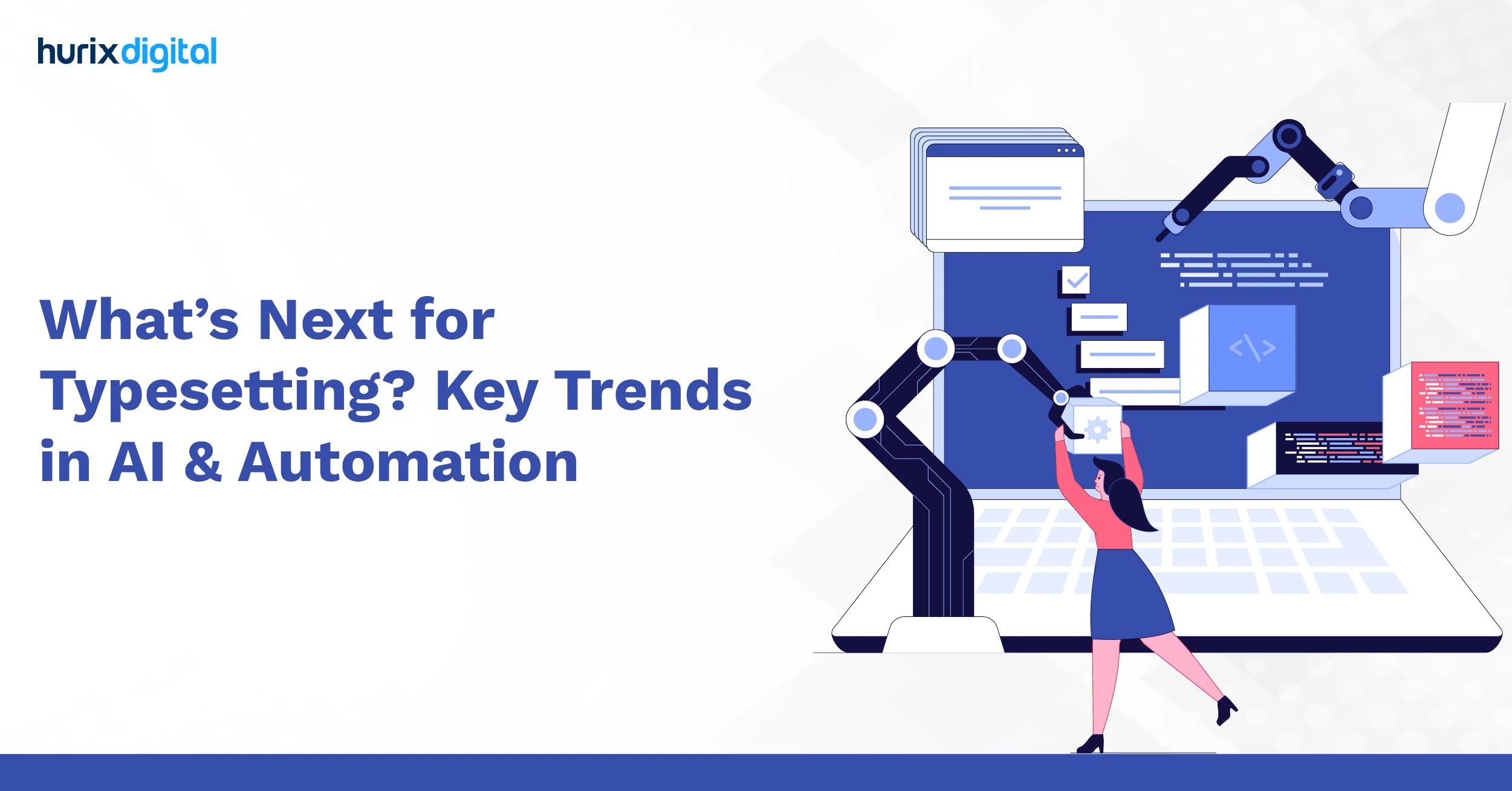 What’s Next for Typesetting? Key Trends in AI & Automation