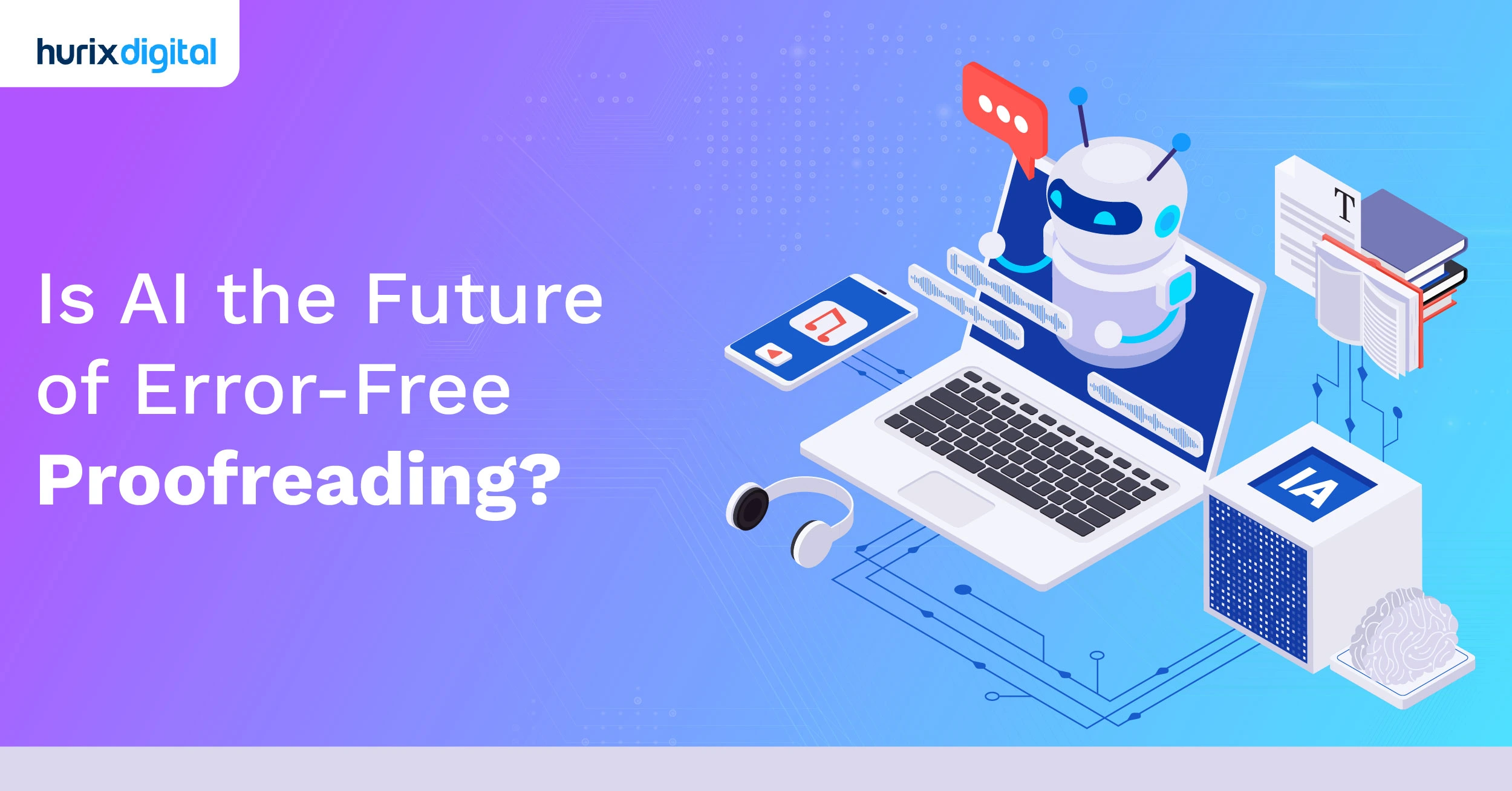 Is AI the Future of Error-Free Proofreading?