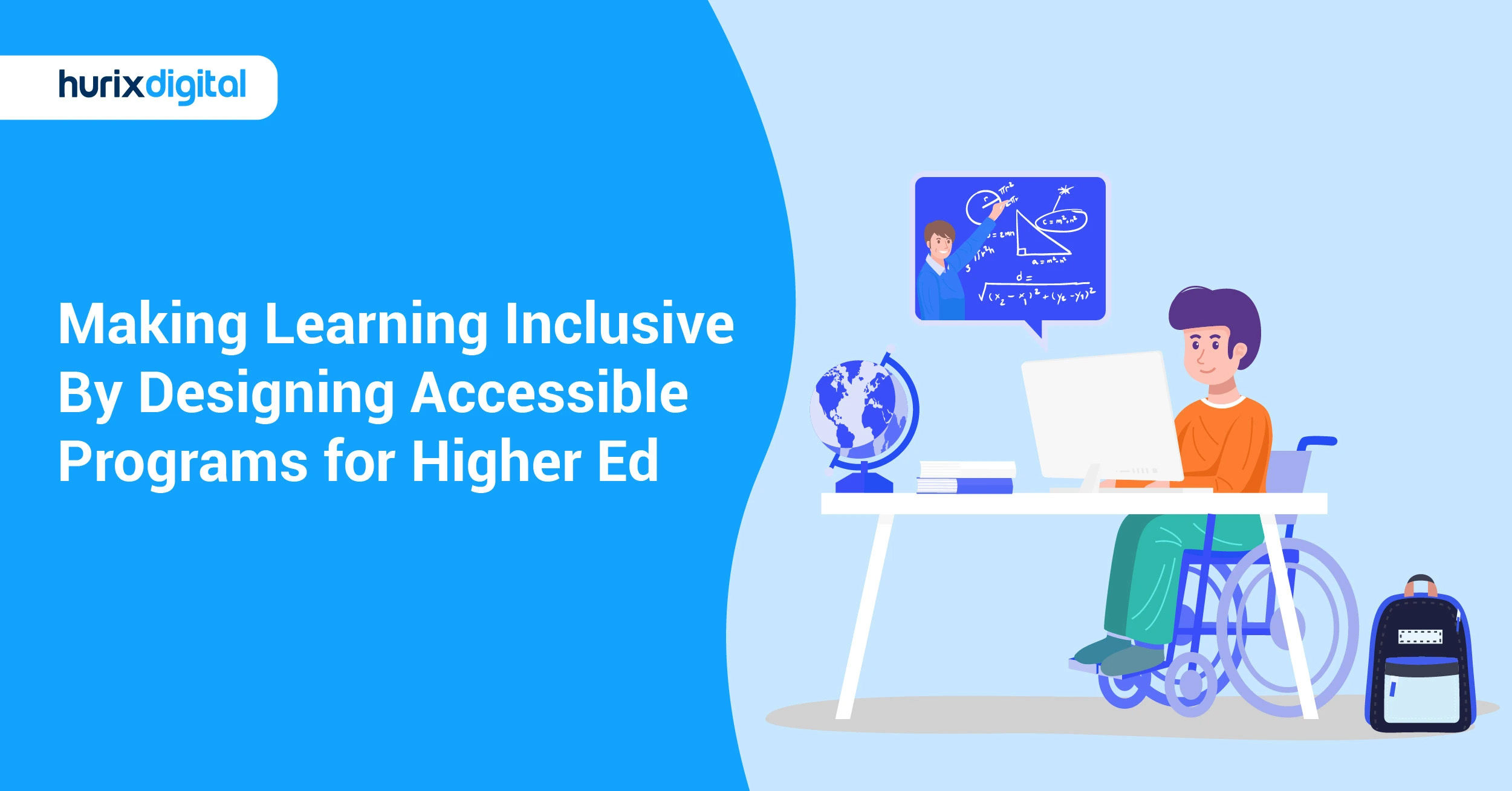 Making Learning Inclusive By Designing Accessible Programs for Higher Ed