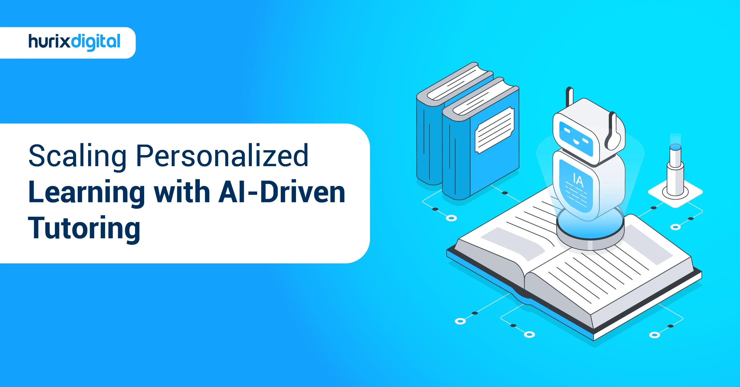 Scaling Personalized Learning with AI-Driven Tutoring