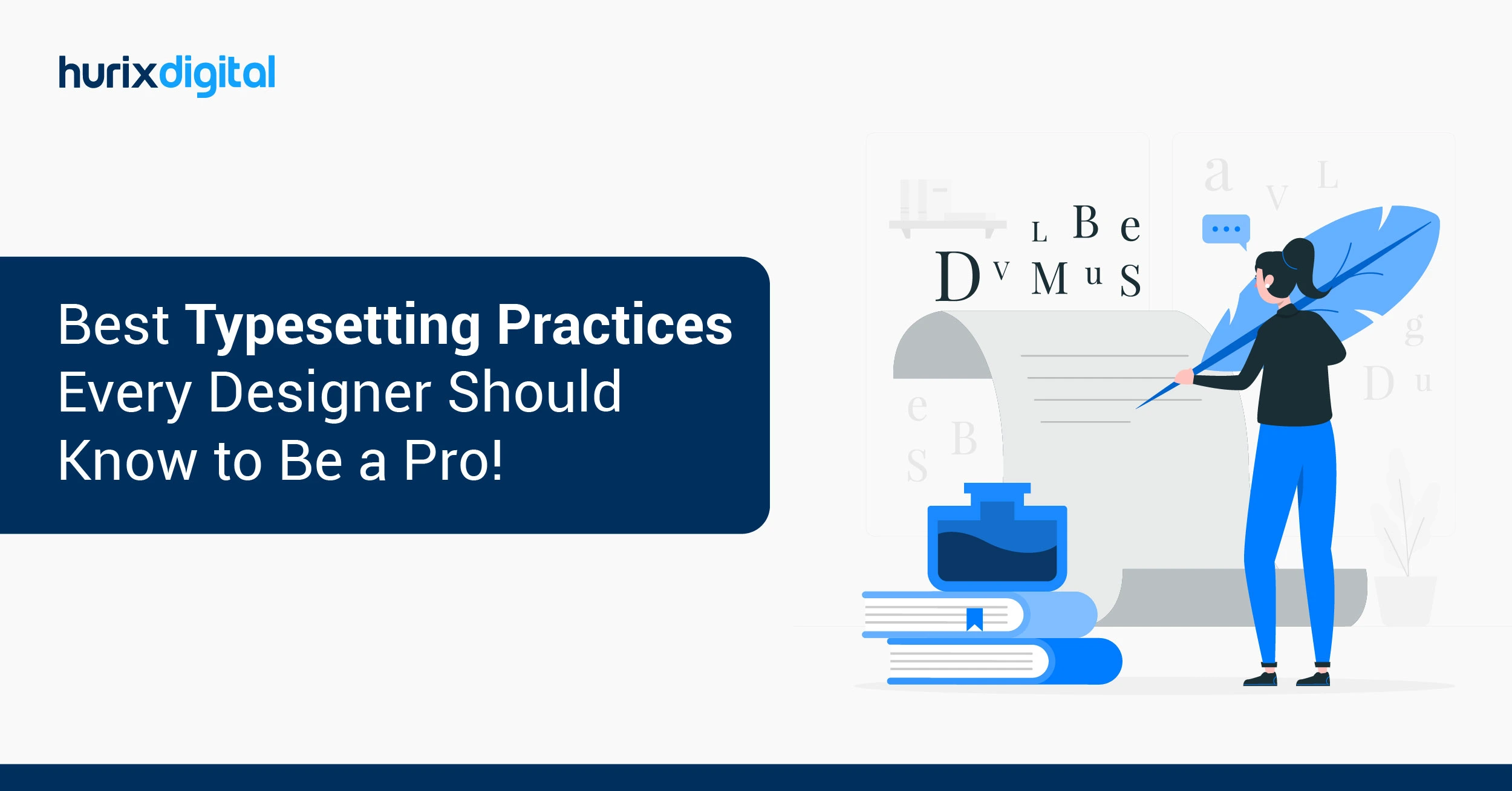 Best Typesetting Practices Every Designer Should Know to Be a Pro