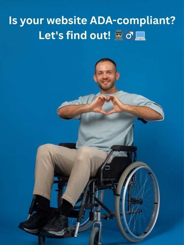 Why Your Website Needs to Be ADA-Compliant?