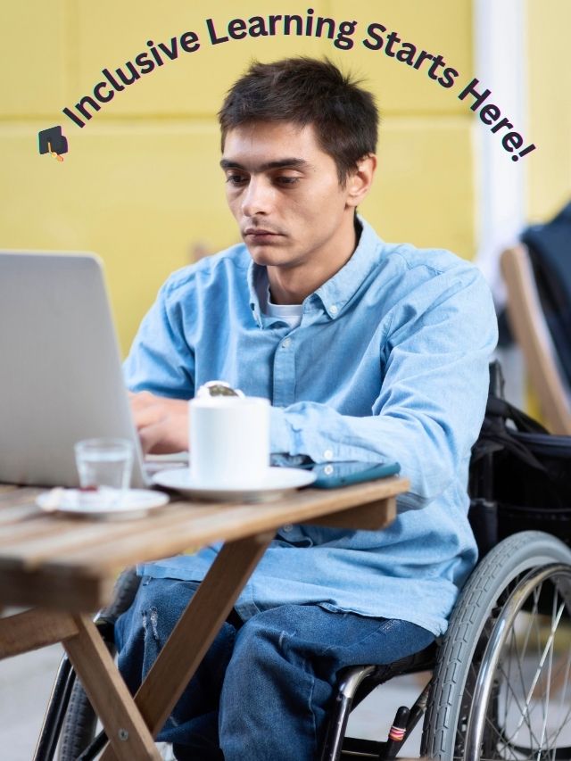 Making Learning Inclusive with the Power of Web Accessibility Solutions
