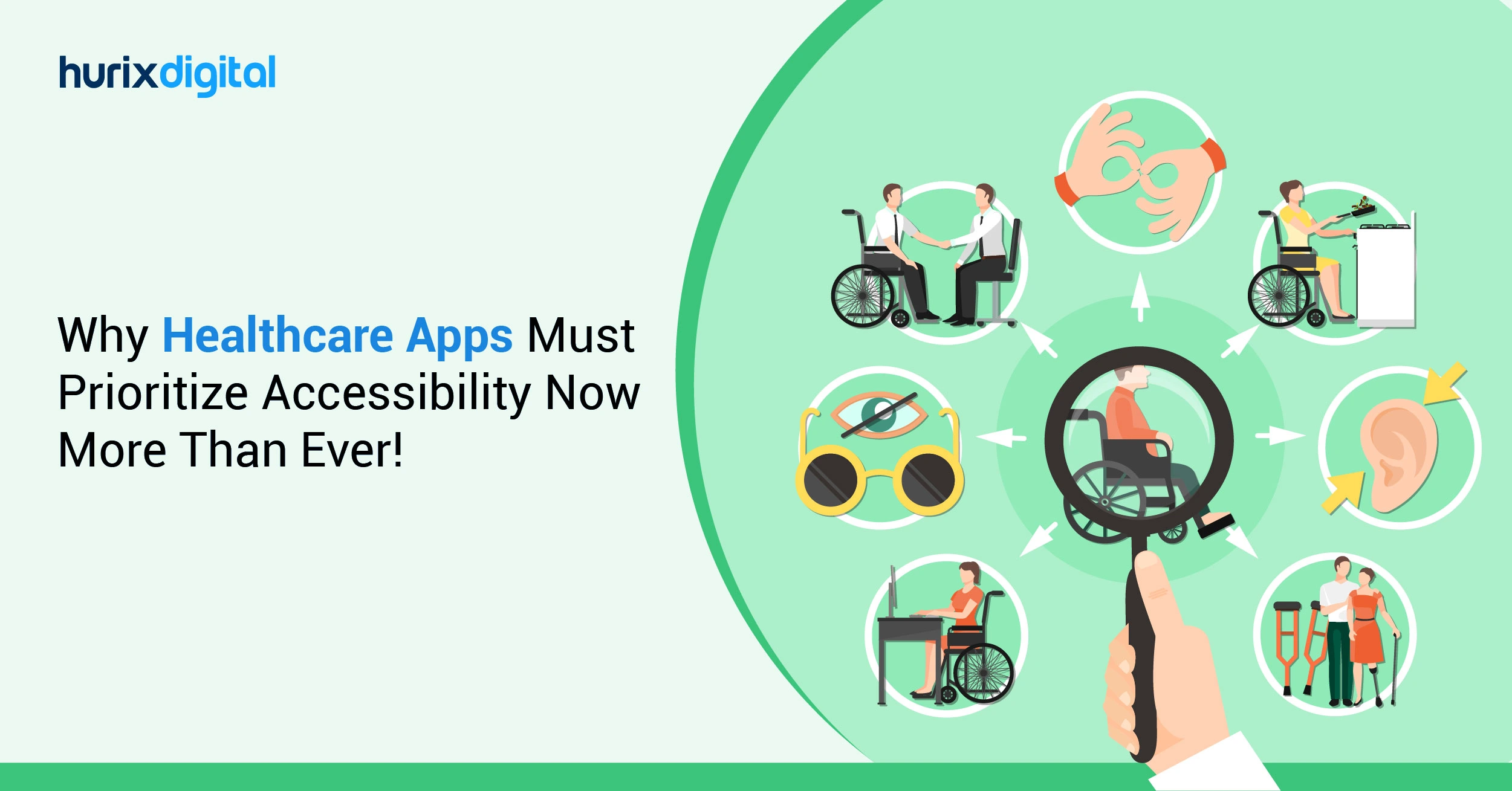 Why Healthcare Apps Must Prioritize Accessibility Now More Than Ever!