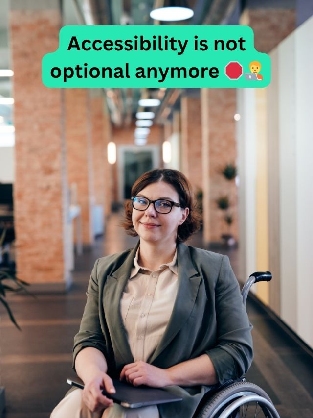 Why Accessibility is Everyone’s Job Not Just the Devs?