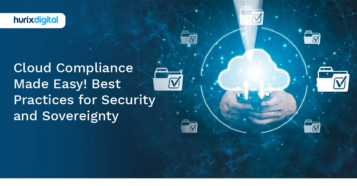 Cloud Compliance Made Easy! Best Practices for Security and Sovereignty