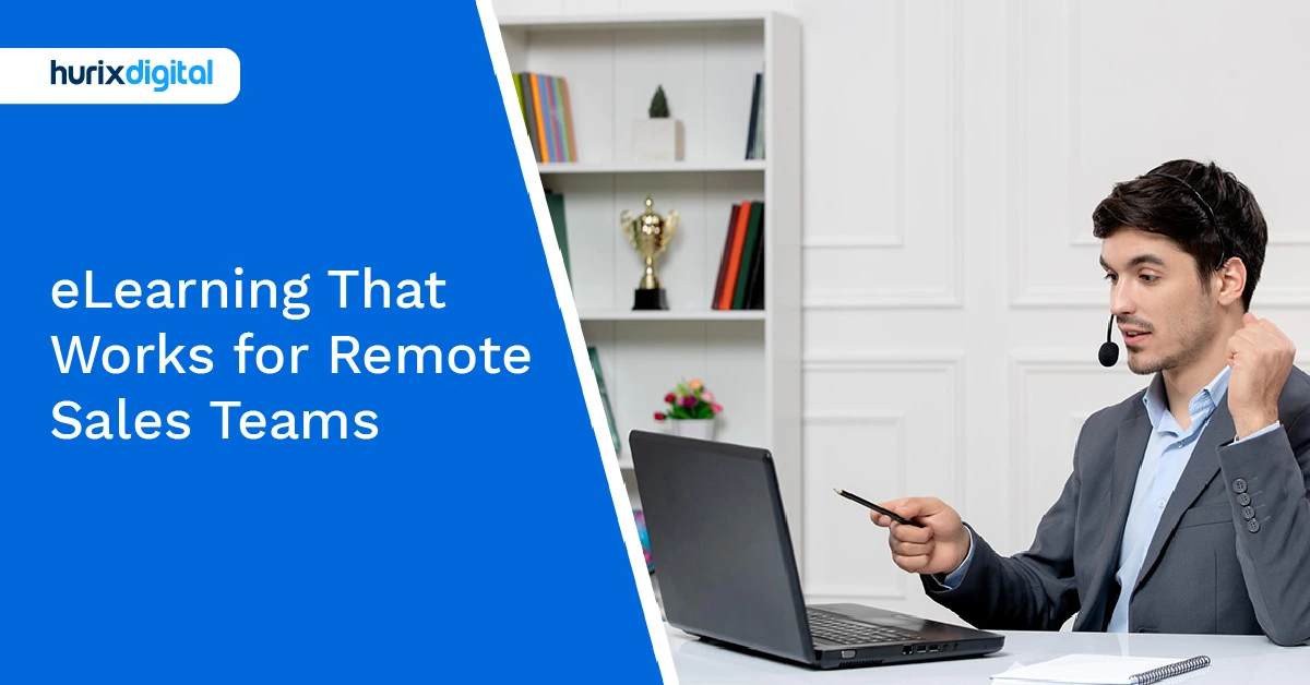 eLearning That Works for Remote Sales Teams