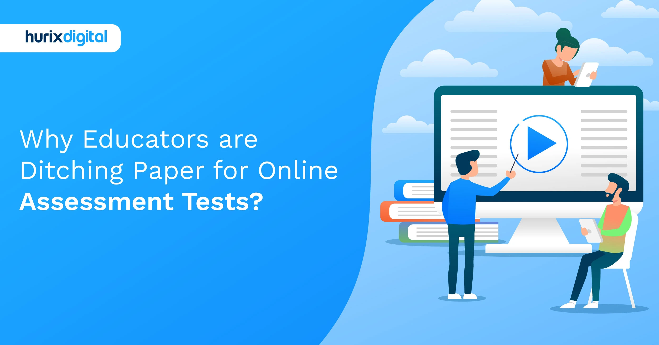 Why Educators are Ditching Paper for Online Assessment Tests?
