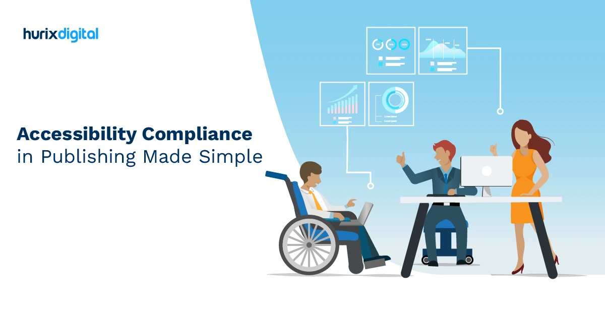 Accessibility Compliance in Publishing Made Simple