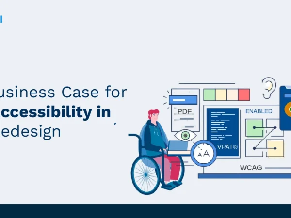 The Business Case for Web Accessibility in Your Redesign