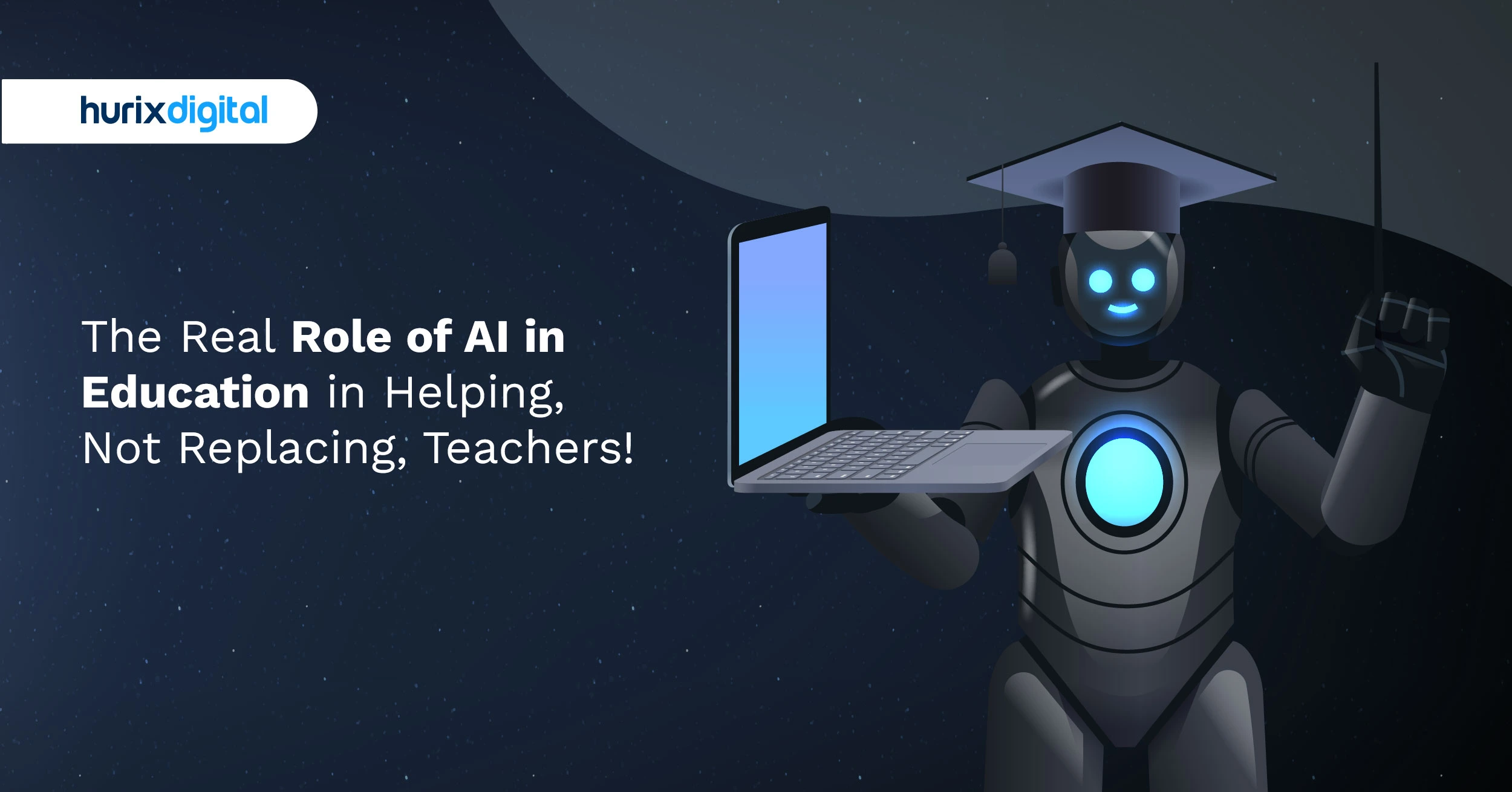 The Real Role of AI in Education in Helping, Not Replacing, Teachers!