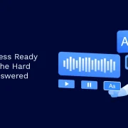 Is Your Business Ready for AI TTS? The Hard Questions Answered