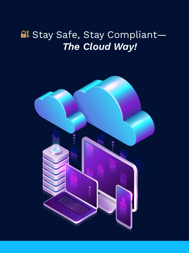 Cloud Compliance Simplified for Security and Peace of Mind!