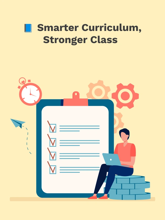 Smart Curriculum Design for Modern Classrooms📘