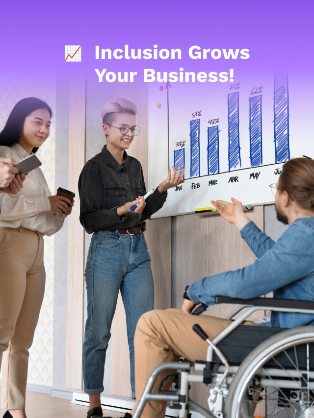 Accessibility = Growth + Inclusion 💼