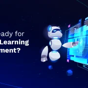 Are You Ready for AI-Driven Learning & Development?