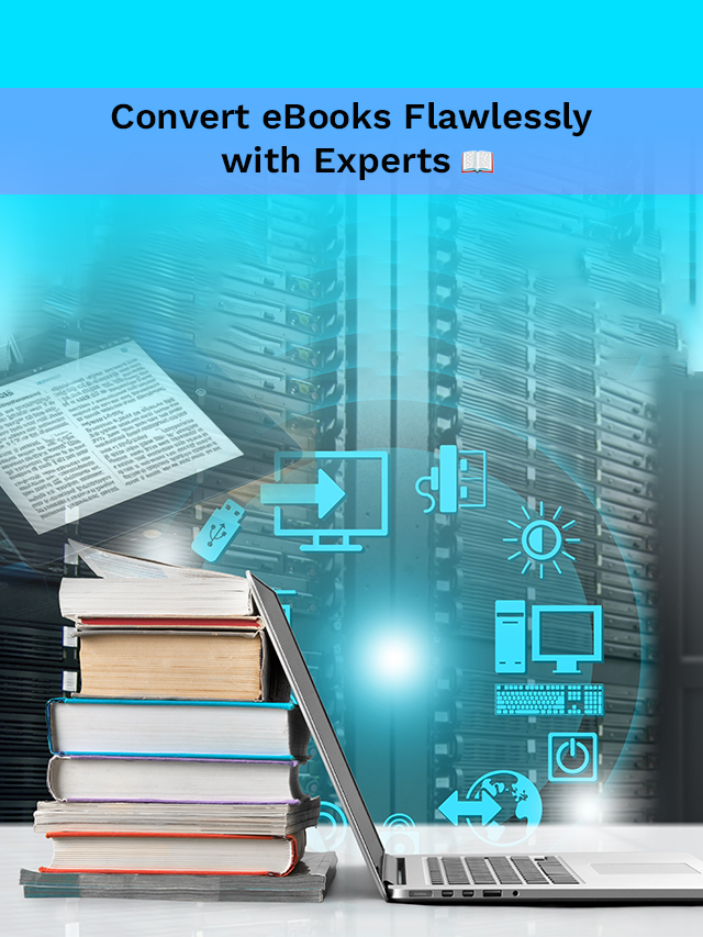 The Importance of Professional ePub Conversion for Authors and Publishers!