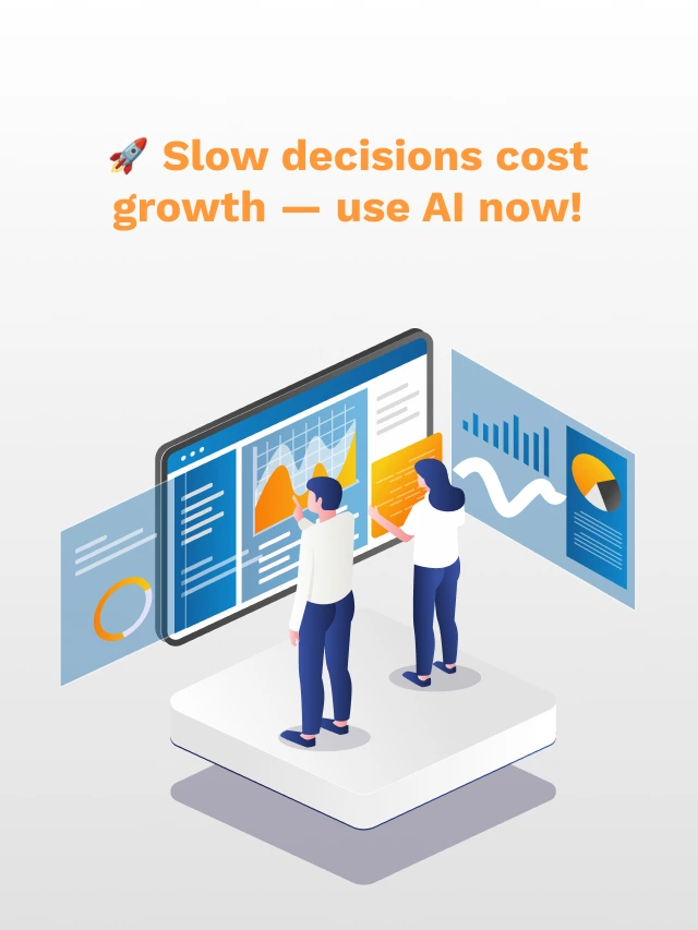 Make Data & AI Decisions Before It’s Too Late!