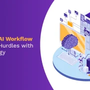 Overcoming AI Workflow Automation Hurdles with Smart Strategy