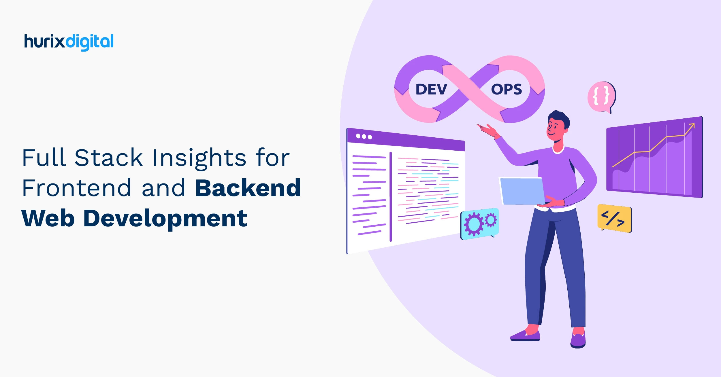 Full Stack Insights for Frontend and Backend Web Development