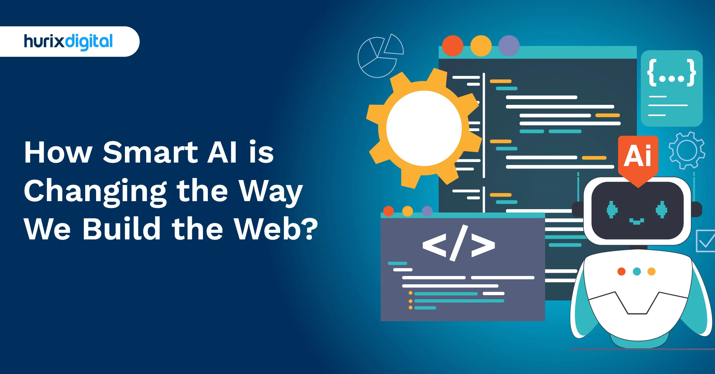 How Smart AI is Changing the Way We Build the Web?