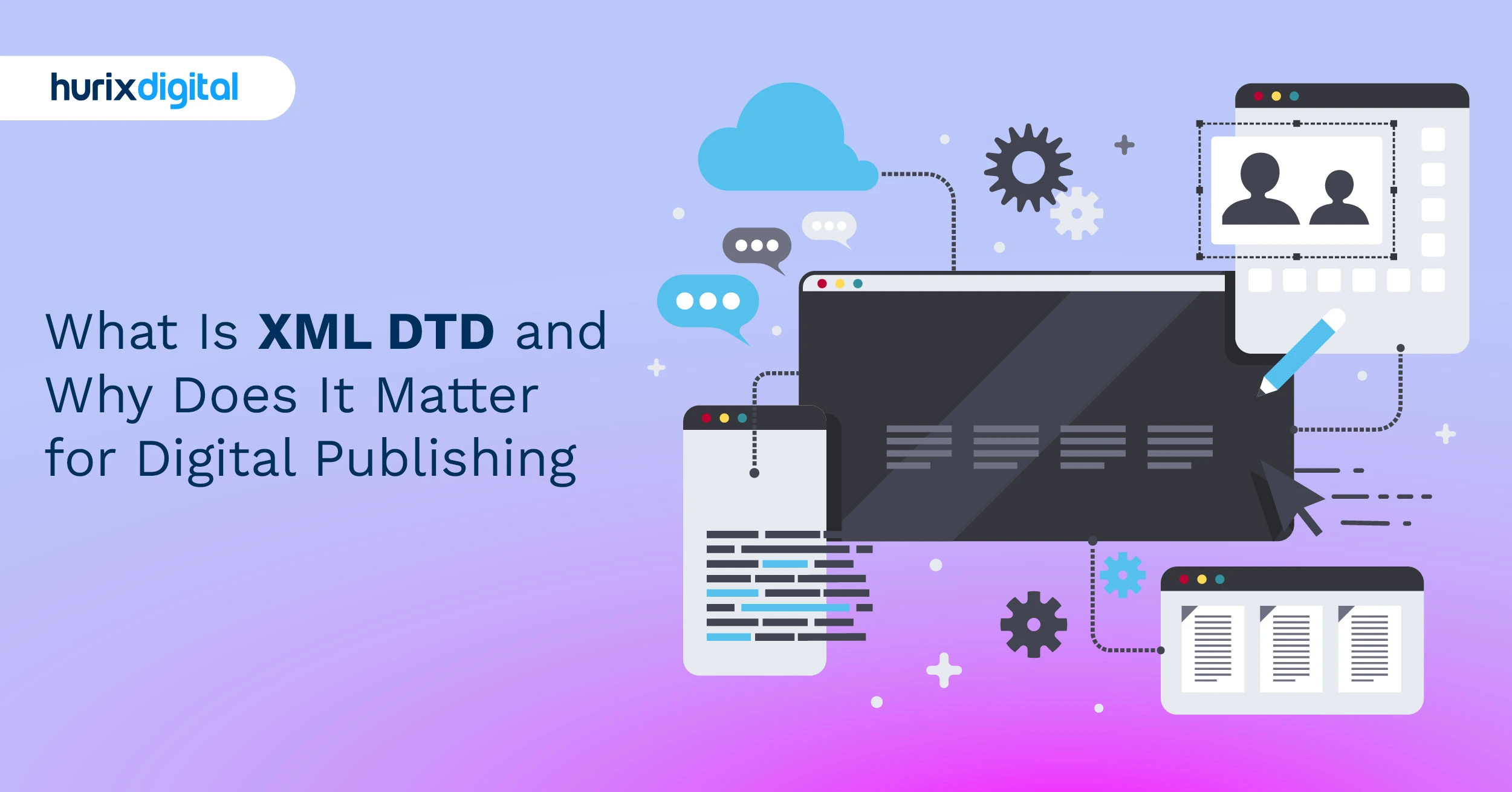 What Is XML DTD and Why Does It Matter for Digital Publishing
