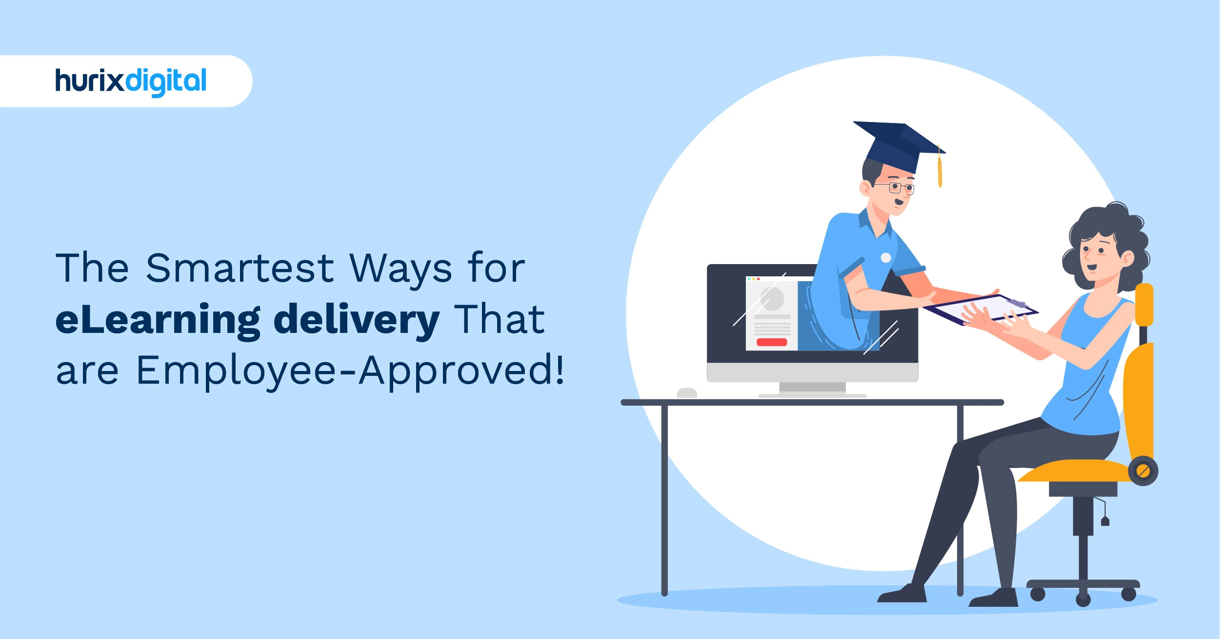 https://www.hurix.com/wp-content/uploads/2025/11/The-Smartest-Ways-for-eLearning-delivery-That-are-Employee-Approved.webp?utm_source=chatgpt.com