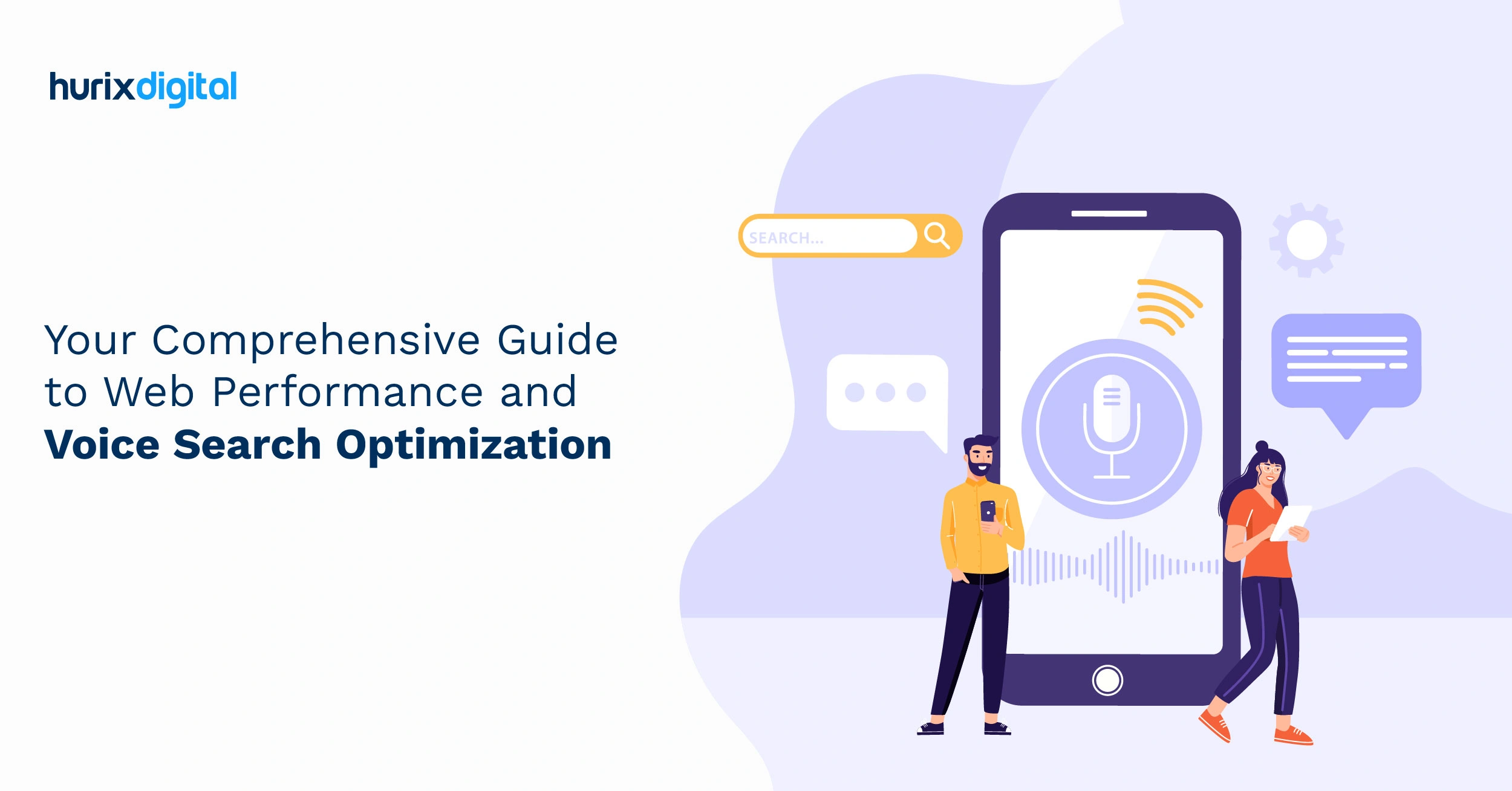 Your Comprehensive Guide to Web Performance and Voice Search Optimization