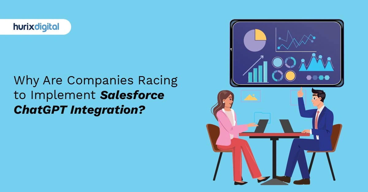 Why Are Companies Racing to Implement Salesforce ChatGPT Integration?