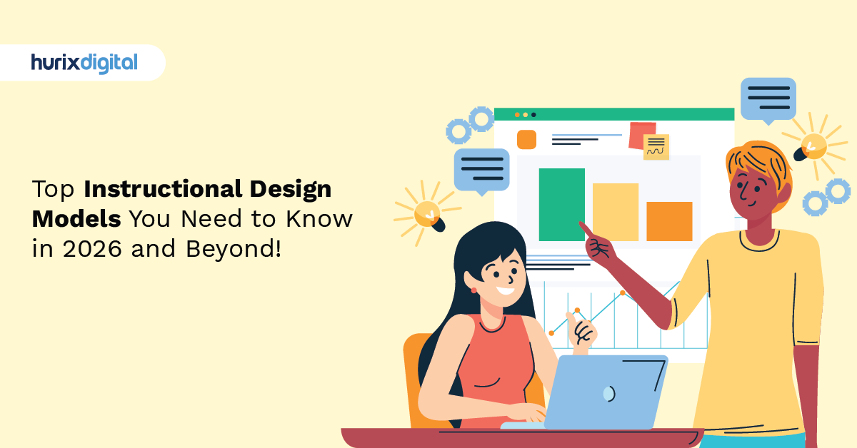 Top Instructional Design Models You Need to Know in 2026 and Beyond!