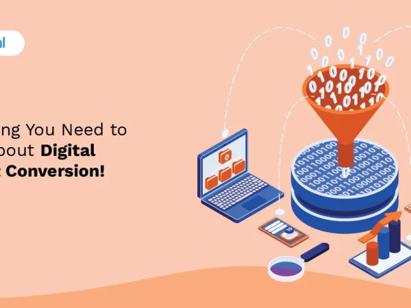 Everything You Need to Know About Digital Content Conversion