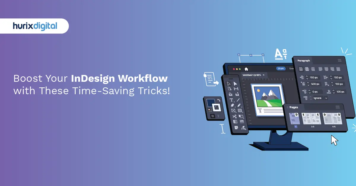 Boost Your InDesign Workflow with These Time-Saving Tricks!