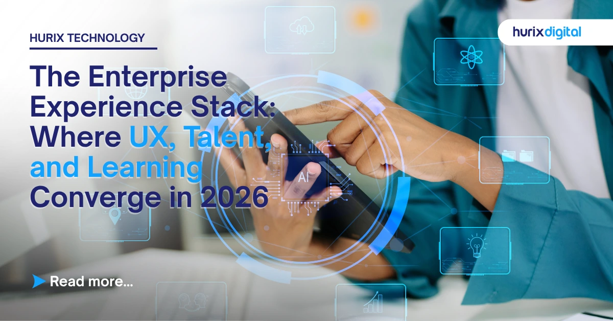 The Enterprise Experience Stack: Where UX, Talent, and Learning Converge in 2026