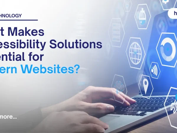 What Makes Accessibility Solutions Essential for Modern Websites?