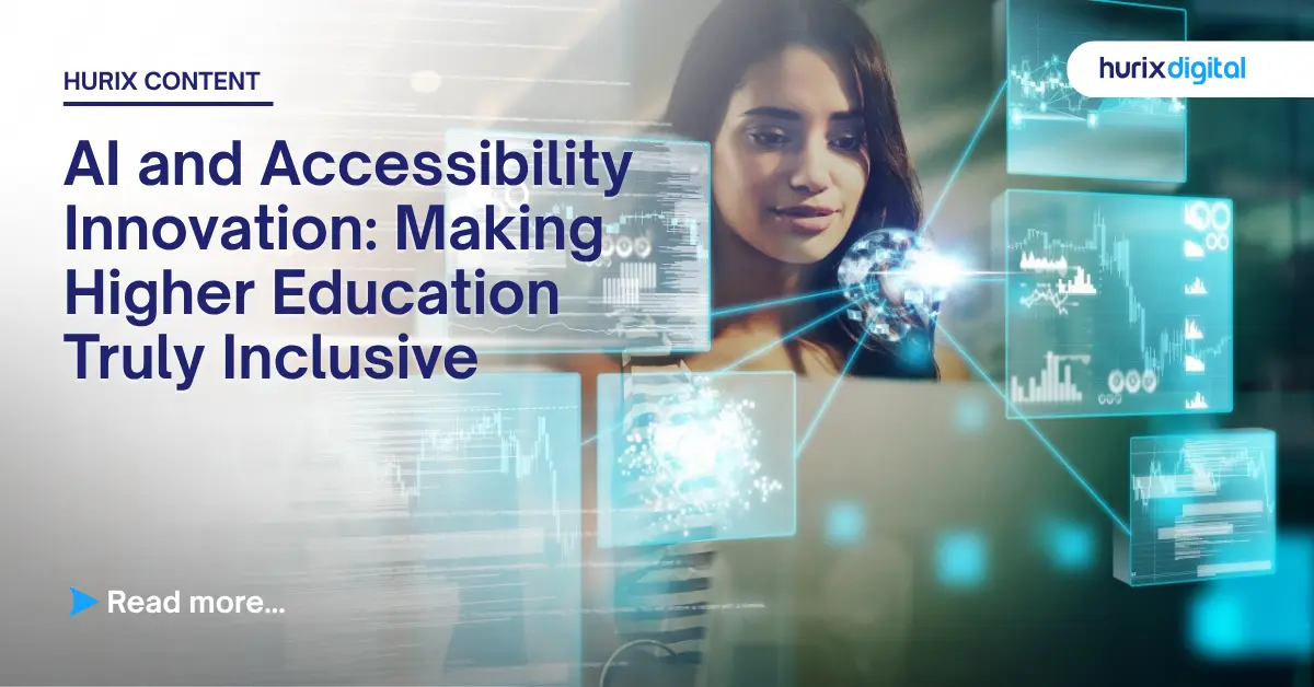 AI and Accessibility Innovation: Making Higher Education Truly Inclusive