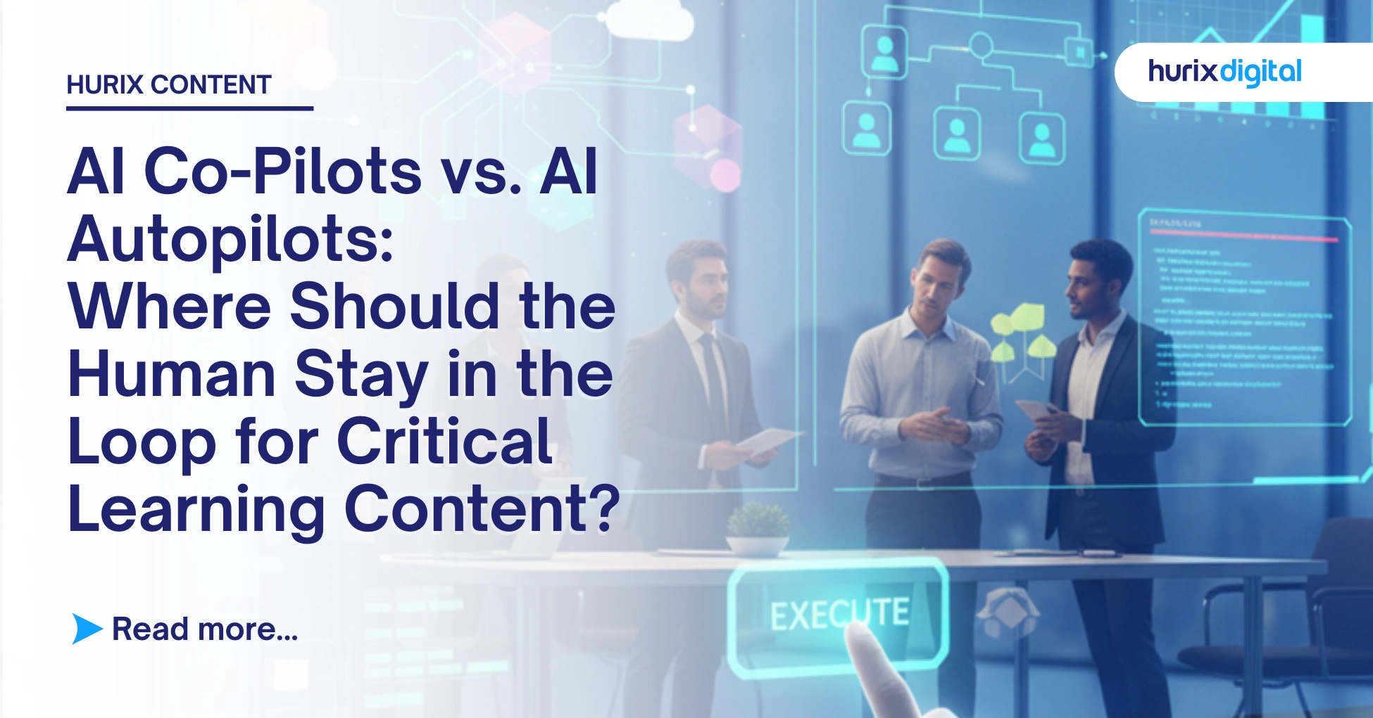 AI Co-Pilots vs. AI Autopilots: Where Should the Human Stay in the Loop for Critical Learning Content?