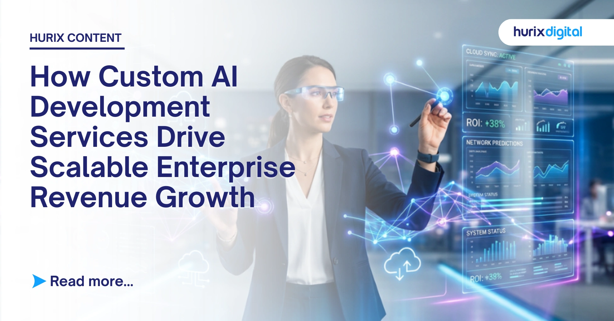 How Custom AI Development Services Drive Scalable Enterprise Revenue Growth