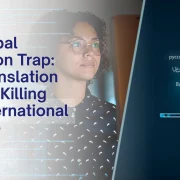 The Global Expansion Trap: Why Translation Alone Is Killing Your International Revenue