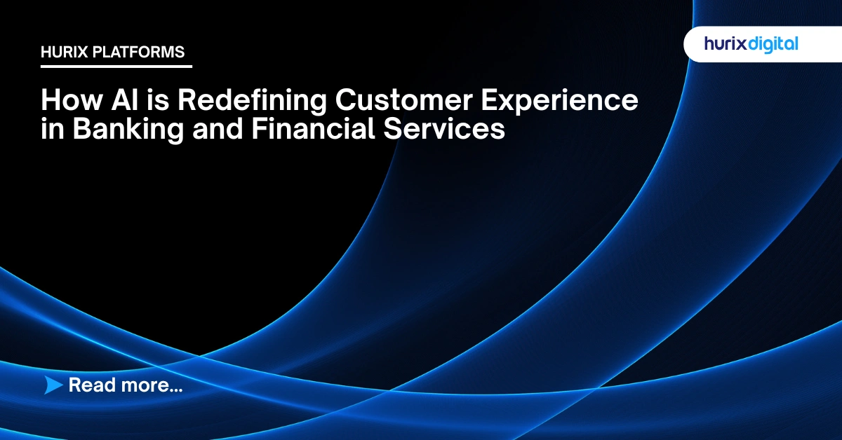 How AI Is Redefining Customer Experience in Banking and Financial Services Focus Keyword: ai in banking and finance
